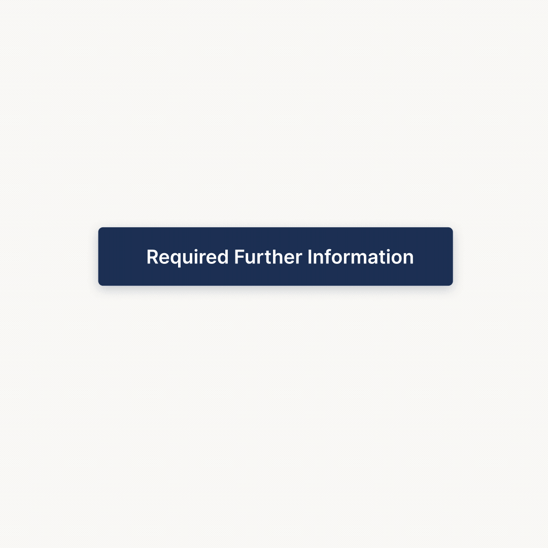 Require Further Information (RFI)